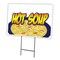 Signmission Hot Soup Yard Sign & Stake outdoor plastic coroplast window, C-2436 Hot Soup C-2436 Hot Soup - alternate 1
